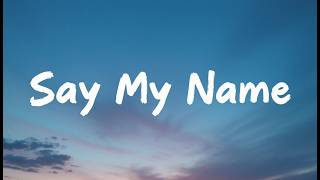Nightcore~ Say My Name | SoundBloom-09 | Official Lyrics Video | Copyright - Free Music