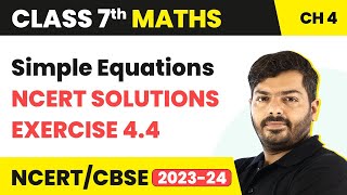 Class 7 Maths Chapter 4 Exercise 4.4 | Simple Equations | Class 7 Maths