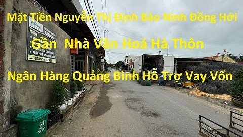 Bán đất đường Nguyễn Thị Định Bảo Ninh Đồng Hới giá 1 tỷ xxx, ngân hàng Quảng Bình hỗ trợ vay vốn