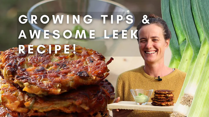 How we grow and cook leeks on our farm and how to get that long white stem!