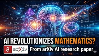 From arXiv AI research paper - The End of the Human Mathematician?