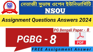 NSOU PGBG - 8 Assignment Answer 2024 || NSOU PG Bengali Paper - 8 Assignment Answer|| NSOU PGBG - 8