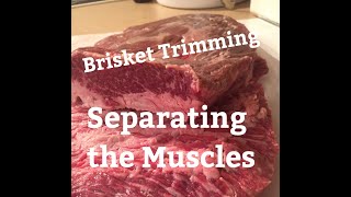 Brisket trimming:  Separating the point muscle from the flat muscle