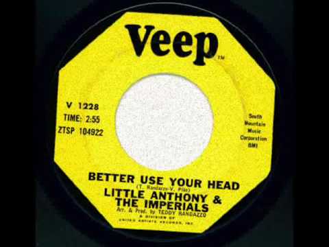 Little Anthony & The Imperials - Better Use Your Head.wmv