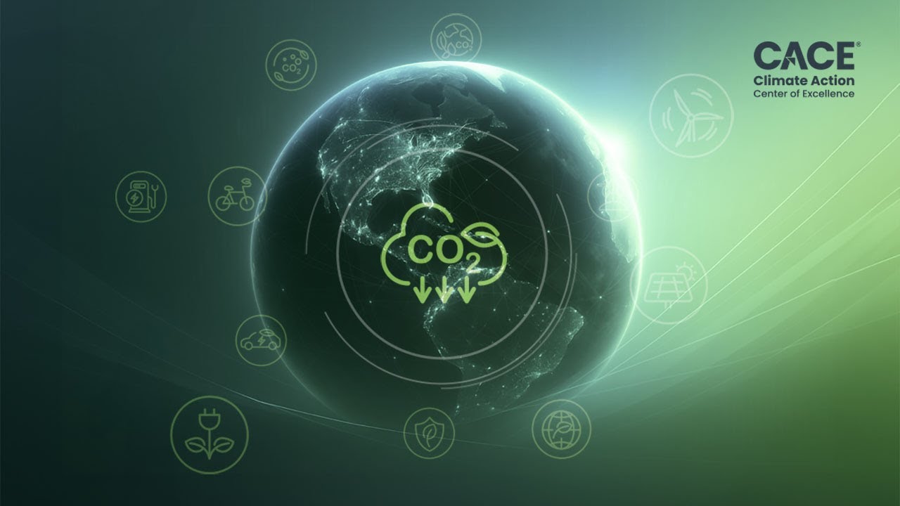 CACE: Advancing Paris Agreement Goals Through Innovation & Carbon ...