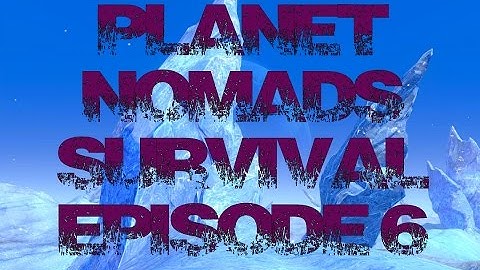 Planet Nomads 0.5.0 Update