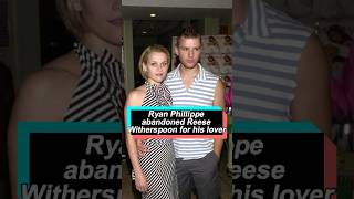 Ryan Phillippe left Reese Witherspoon for his lover, but in the end, Reese had the last laugh.#fyp