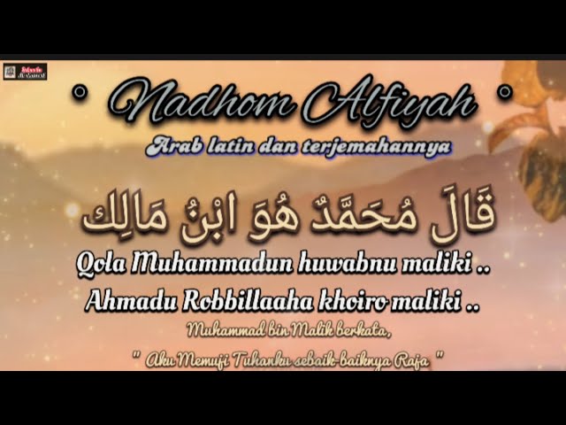 Lirik Nadhom Alfiyah || Qola Muhammadun Huwabnu Maliki ||#sholawat #nadhom #nadhomalfiyahibnumalik class=