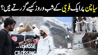 How A Stani Soldier Spends Routine Life In Siachen Glaciers? Dialogue Public News