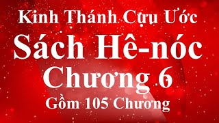 Kinh Thánh Cựu Ước - Sách Hê-nóc- Chương 6 (105 Chương)