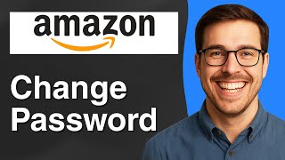 How to change password on Amazon account [2025 Easy Guide]