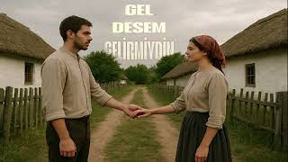 Gel Desem Gelirmiydin- Rasthisler Official Cover
