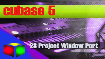 28 Cubase 5 video tutorial  ( Project Window Part )