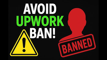 Don’t Lose Your Upwork Account! Follow These Rules in 2025