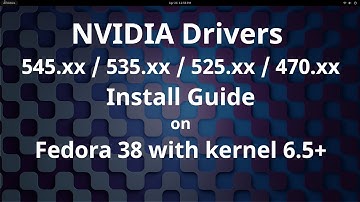 Howto Install NVIDIA Drivers on Fedora 38 [580.82.09]
