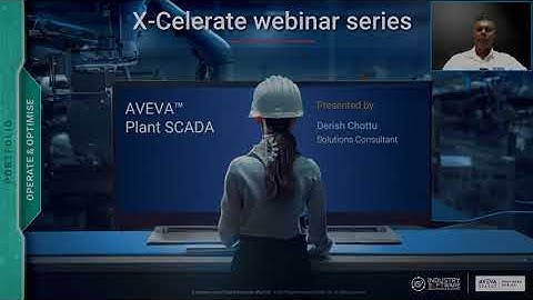 X-Celerate 2024 - AVEVA Plant SCADA