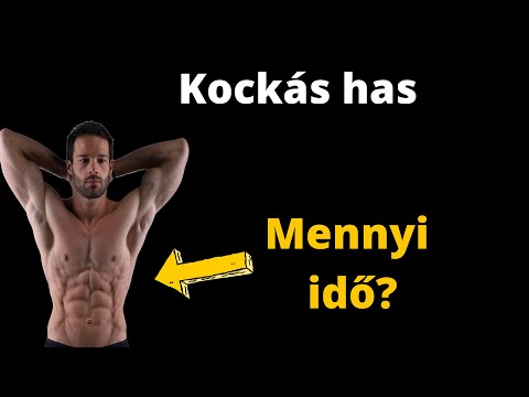 Mennyi idő a kockás has megszerzése?