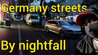 THIS IS THE STREET OF GERMANY BY 9 P.M