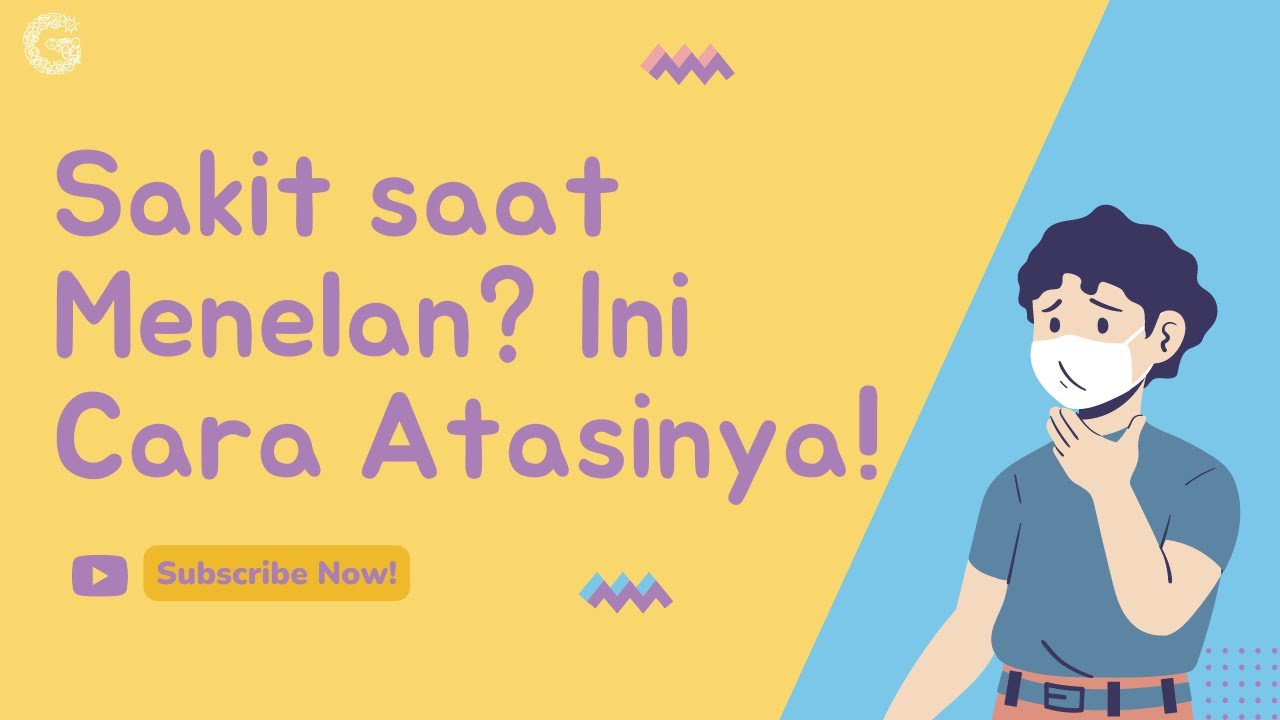 Sakit tekak ketika menelan