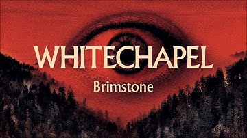 Whitechapel "Brimstone" (OFFICIAL LYRIC VIDEO) [1080p HD/HQ]