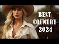 Playlist of most listened country songs 2024 top 50 best new songs to listen to after a day of work
