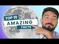 10 Little Known Facts About The Moon|| 10 Facts Under 4 Minutes