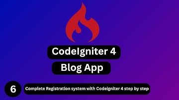 #6 Complete CodeIgniter 4 Custom Registration System | Step-by-Step Tutorial