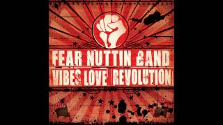 Watch Fear Nuttin Band Love Is Alive video