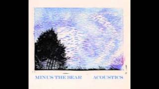 Video thumbnail of "Minus the Bear - Throwin' Shapes (Acoustic)"