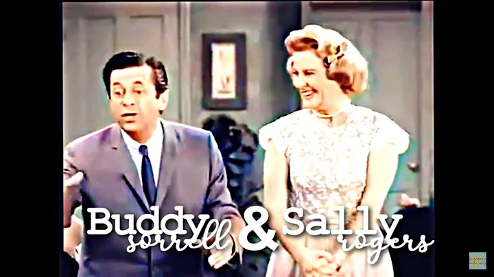 Buddy Sorell & Sally Rodger - (COLORIZED) A Hilari...