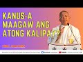 Kanusa maagaw ang atong kalipay  5102024 misa ni fr ciano ubod sa svfp