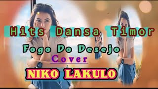 Lagu Dansa Terbàru 2024 / FOGO DO DESEJO / Cover-NIKO LAKULO