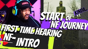 First Time Hearing NF Intro REACTION ( DonVon NF Journey )