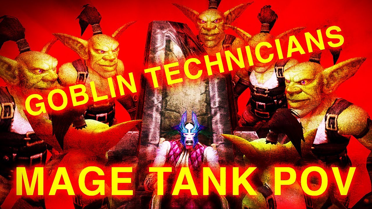 WoW HC BWL Goblin Technicians - Mage Tank PoV
