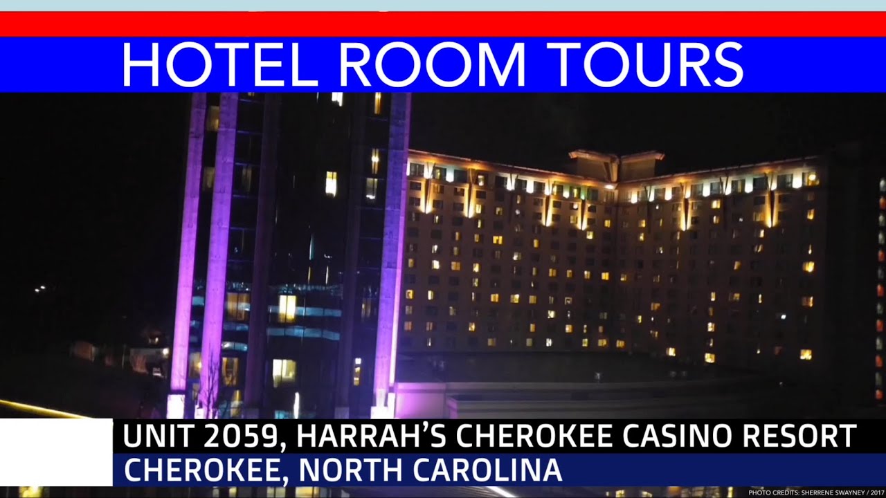 HOTEL ROOM TOURS Unit 2059 (Creek Tower) Harrah’s Cherokee Casino