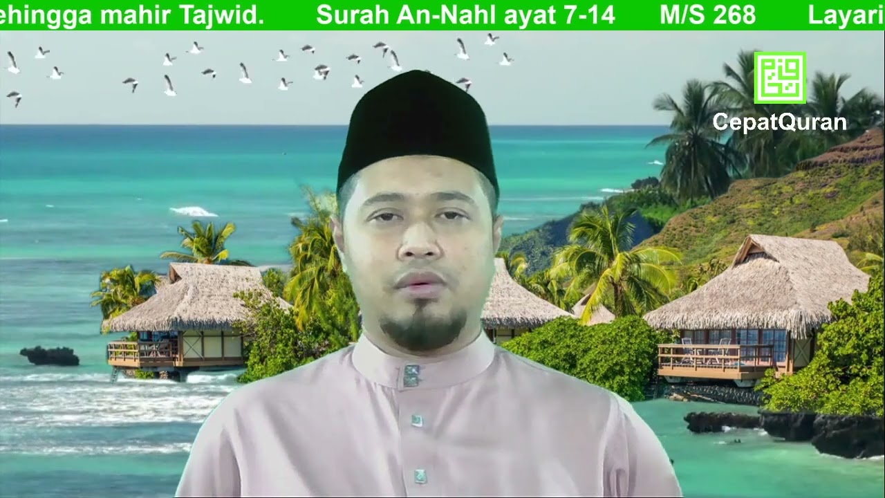 Cepat Quran Ilmu Tajwid Surah An-Nahl ayat 7-14