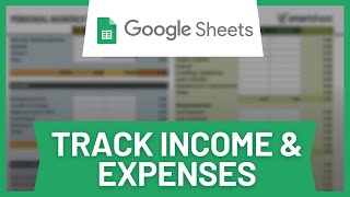 How to Track Income and Expenses in Google Sheets (Easy)