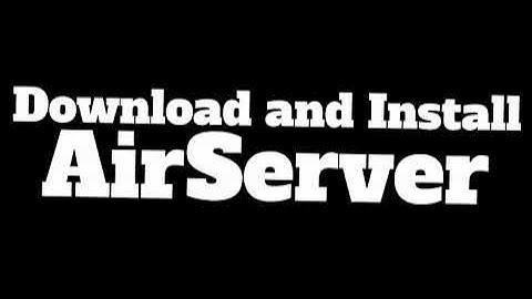 Installing Airserver & License Key