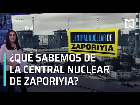 ¿Dónde está y qué características tiene la central nuclear de Zaporiyia? - Despierta