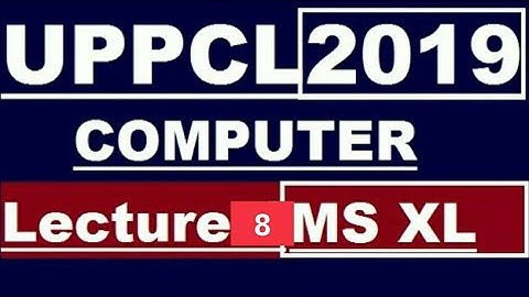 UPPCL COMPUTER| MS EXCEL Lecture-8 | Uppcl technician new vacancy 2019