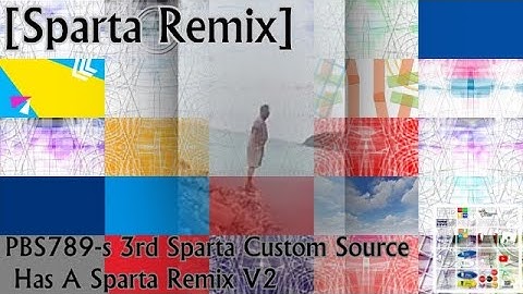 [Sparta Remix] PBS789