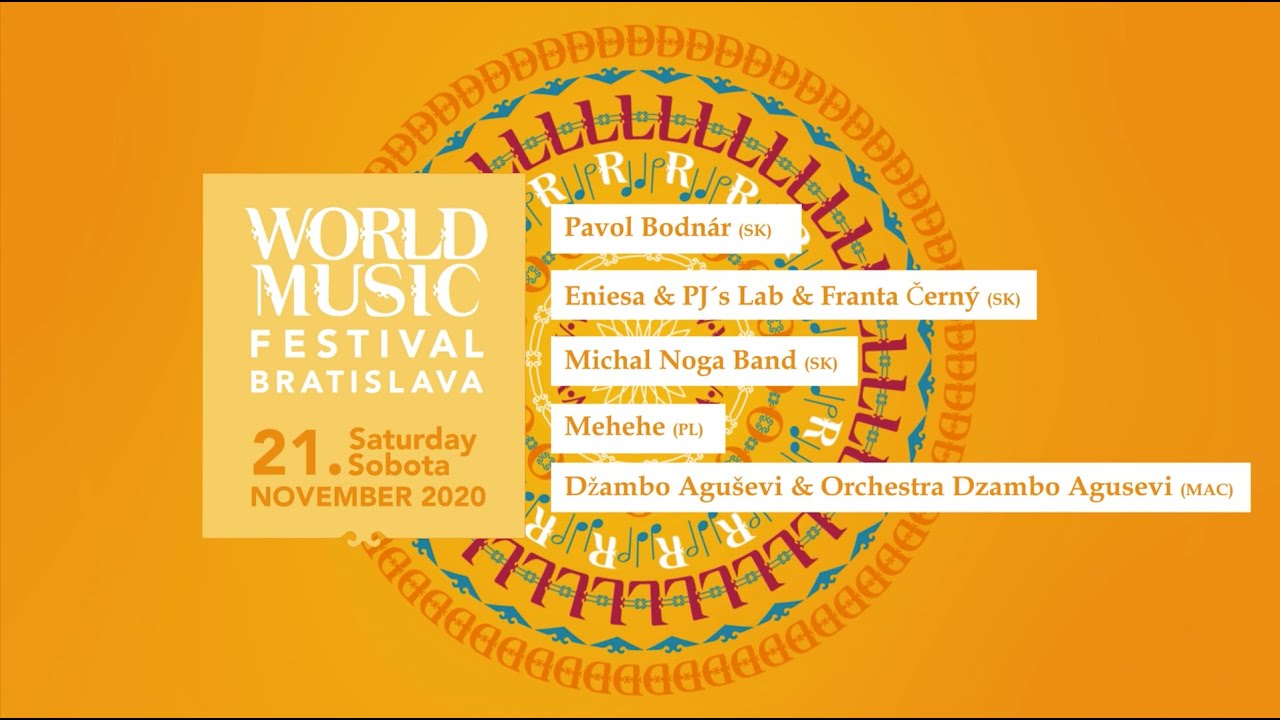 World Music Festival Bratislava 2020 ONLINE // Sobota/Saturday YouTube