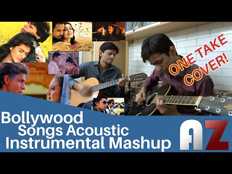 Bollywood Acoustic Mashup (Instrumental) - AZ The Band