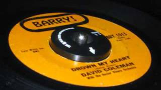 David Coleman - Drown My Heart - Northern Soul