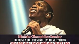 Minister Theophilus Sunday | I Choose Your Presence Over Everything | Tongues of fire |1SPIRIT |TCTV