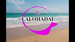 𝗟𝗔𝗟𝗢𝗛𝗔𝗗𝗔𝗜( 𝗰𝗼𝘃𝗲𝗿)