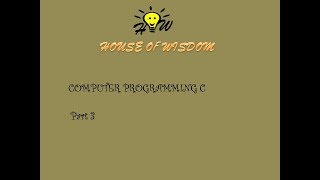 Basic C programming in bangla for beginner (part-3) || HOW House Of Wisdom