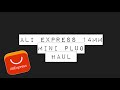 Mini Ali Express plug haul