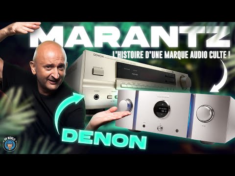 TOUT SAVOIR Sur les marques cultes MARANTZ et DENON  (et BONUS !)