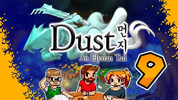 Dust: An Elysian Tail - Haley Is Best Girl - #9 - Fresh Plays